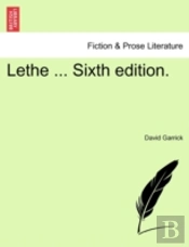 Lethe ... Sixth Edition.