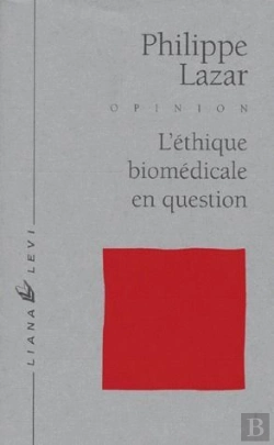 Bertrand.pt - L'Ethique Biomedicale En Question
