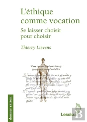 L'Ethique Comme Vocation