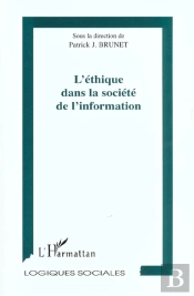 L'Ethique Dans La Societe De L'Information