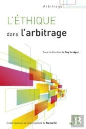 L'Ethique Dans L'Arbitrage