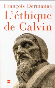 L'Ethique De Calvin