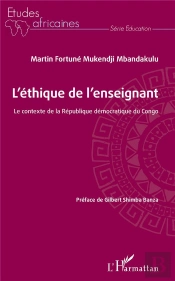 L'Éthique De L'Enseignant ; Le Contexte De La République Démocratique Du Congo