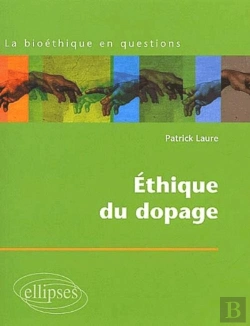Bertrand.pt - L'Éthique Du Dopage
