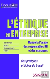 L'Éthique En Entreprise ; Manuel À L'Usage Des Responsables Rh Et Des Managers