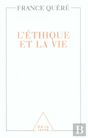 L'Ethique Et La Vie