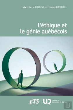 Bertrand.pt - L'Éthique Et Le Génie Québécois