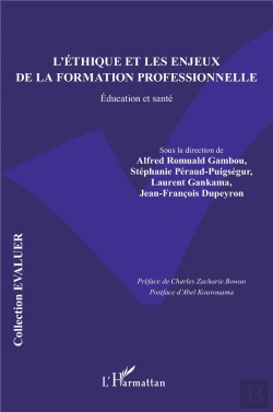 Bertrand.pt - L'Éthique Et Les Enjeux De La Formation Professionnelle : Éducation Et Santé