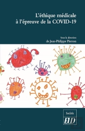 L'Éthique Médicale À L'Épreuve De La Covid-19