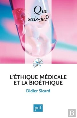 Bertrand.pt - L'Éthique Médicale Et La Bioéthique (4e Édition)
