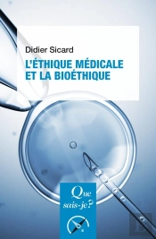 L'Éthique Médicale Et La Bioéthique