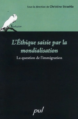 Bertrand.pt - L'Éthique Saisie Par La Mondialisation ; La Question De L'Immigration