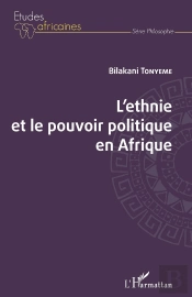 L'Ethnie Et Le Pouvoir Politique En Afrique
