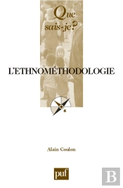 L'Ethnomethodologie