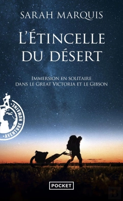 Bertrand.pt - L'Étincelle Du Désert : Immersion En Solitaire Dans Le Great Victoria Et Le Gibson