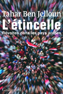 Bertrand.pt - L'Étincelle ; Révoltes Dans Les Pays Arabes