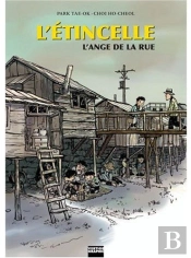 L'Étincelle T.2 ; L'Ange De La Rue
