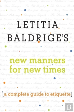 Bertrand.pt - Letitia Baldrige'S New Manners For New Times