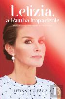 Letizia, a Rainha Impaciente