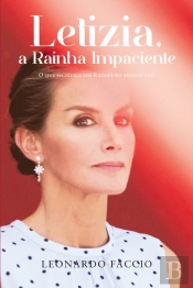 Letizia, a Rainha Impaciente