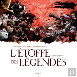Bertrand.pt - L'Étoffe Des Légendes Tome 1 ; L'Obscur