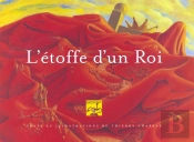 L'Étoffe D'Un Roi