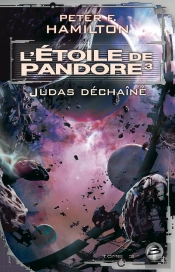 L'Étoile De Pandore T.3 ; Judas Déchaîné