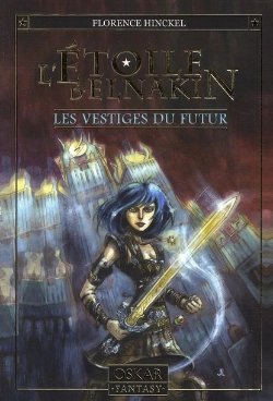 Bertrand.pt - L'Étoile D'Elnakin T.2 ; Les Vestiges Du Futur