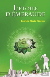 L'Étoile D'Émeraude