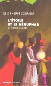 L'Étoile Et Le Nénuphar Et Autres Contes