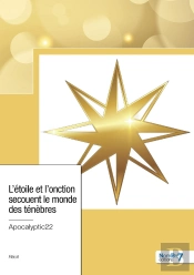 L'Étoile Et L'Onction Secouent Le Monde Des Ténèbres