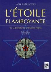 L'Etoile Flamboyante