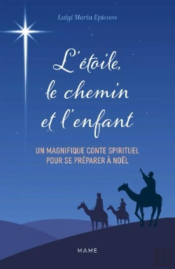 Bertrand.pt - L'Étoile, Le Chemin Et L'Enfant