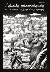 L'Étoile Miraculeuse T.3 ; Wal-Ham : Origines D'Une Sorcière