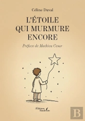 L'Étoile Qui Murmure Encore