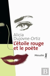 L'Étoile Rouge Et Le Poète