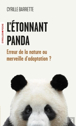 Bertrand.pt - L'Étonnant Panda : Erreur De La Nature Ou Merveille D'Adaptation ?