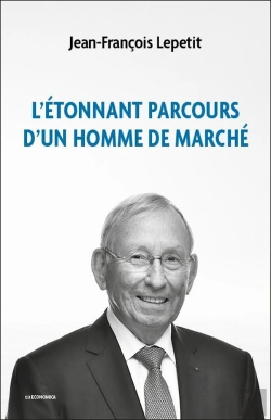 Bertrand.pt - L'Étonnant Parcours D'Un Homme De Marché