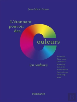Bertrand.pt - L'Etonnant Pouvoir Des Couleurs
