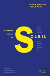 L'Etonnant Pouvoir Du Soleil