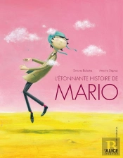 L'Étonnante Histoire De Mario