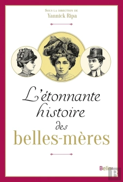 Bertrand.pt - L'Étonnante Histoire Des Belles-Mères