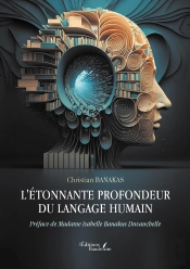 L'Étonnante Profondeur Du Langage Humain