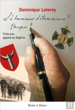 Bertrand.pt - L'Étonnement D'Être Encore En Vie ; Trois Ans Appelé En Algérie