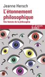 L'Étonnement Philosophique ; Une Histoire De La Philosophie