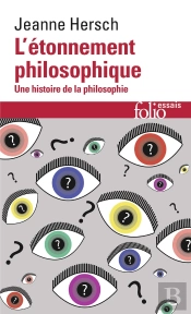 L'Étonnement Philosophique ; Une Histoire De La Philosophie