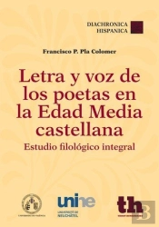 Letra Y Voz De Los Poetas En La Edad Media Castellana