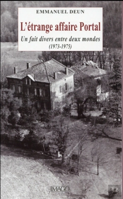 Bertrand.pt - L'Étrange Affaire Portal ; Un Fait Divers Entre Deux Mondes (1973-1975)