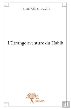 Bertrand.pt - L'Etrange Aventure Du Habib