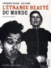 L'Étrange Beauté Du Monde